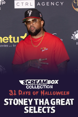 Stoney Tha Great on Screambox Pure Horror