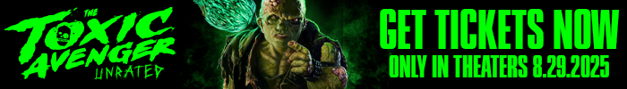 Toxic Avenger movie purchase tickets link image.